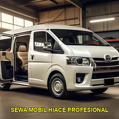 sewa mobil hiace profesional